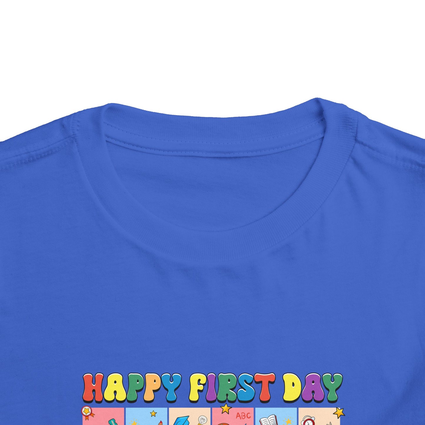 Happy First Day of School Toddler Short Sleeve Tee