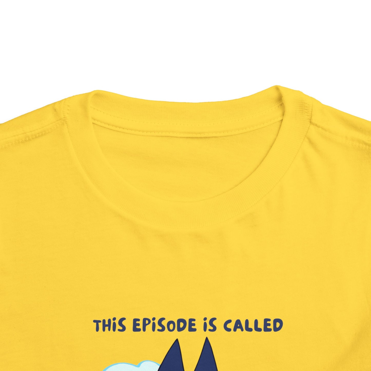 This Episode is Called Kindergarten Toddler Short Sleeve Tee