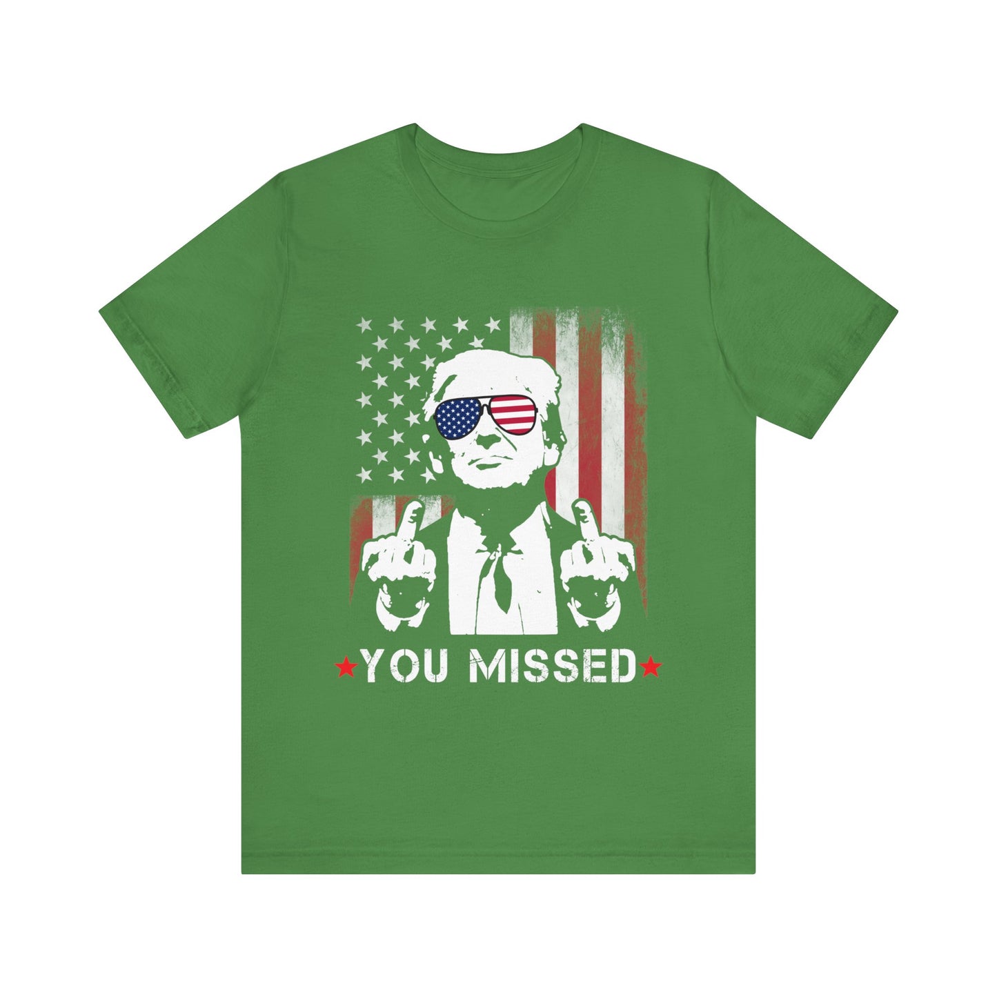 You Missed (front) Trump/Vance 2024 (back) Jersey Short Sleeve Tee