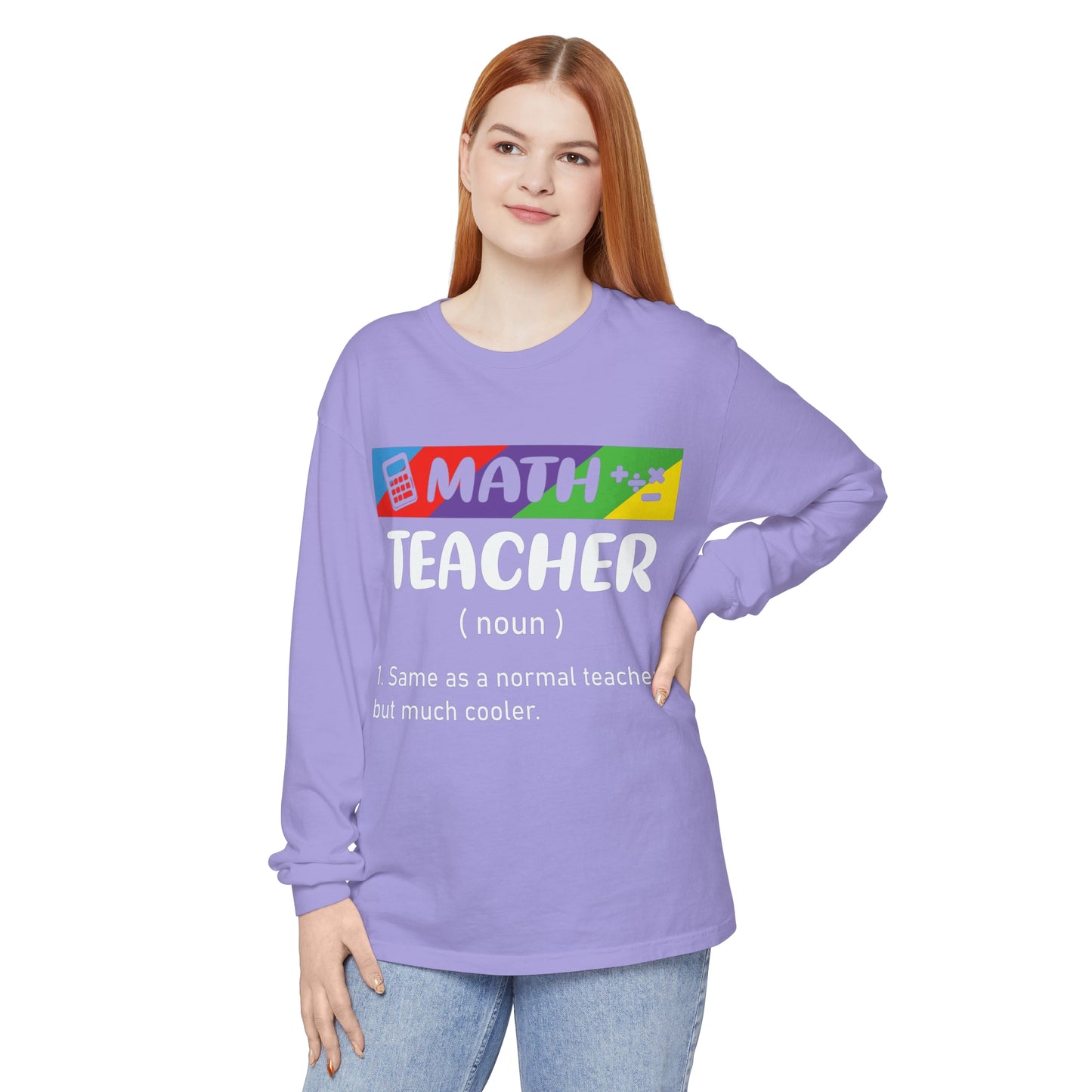 Math Teacher Long Sleeve T-Shirt