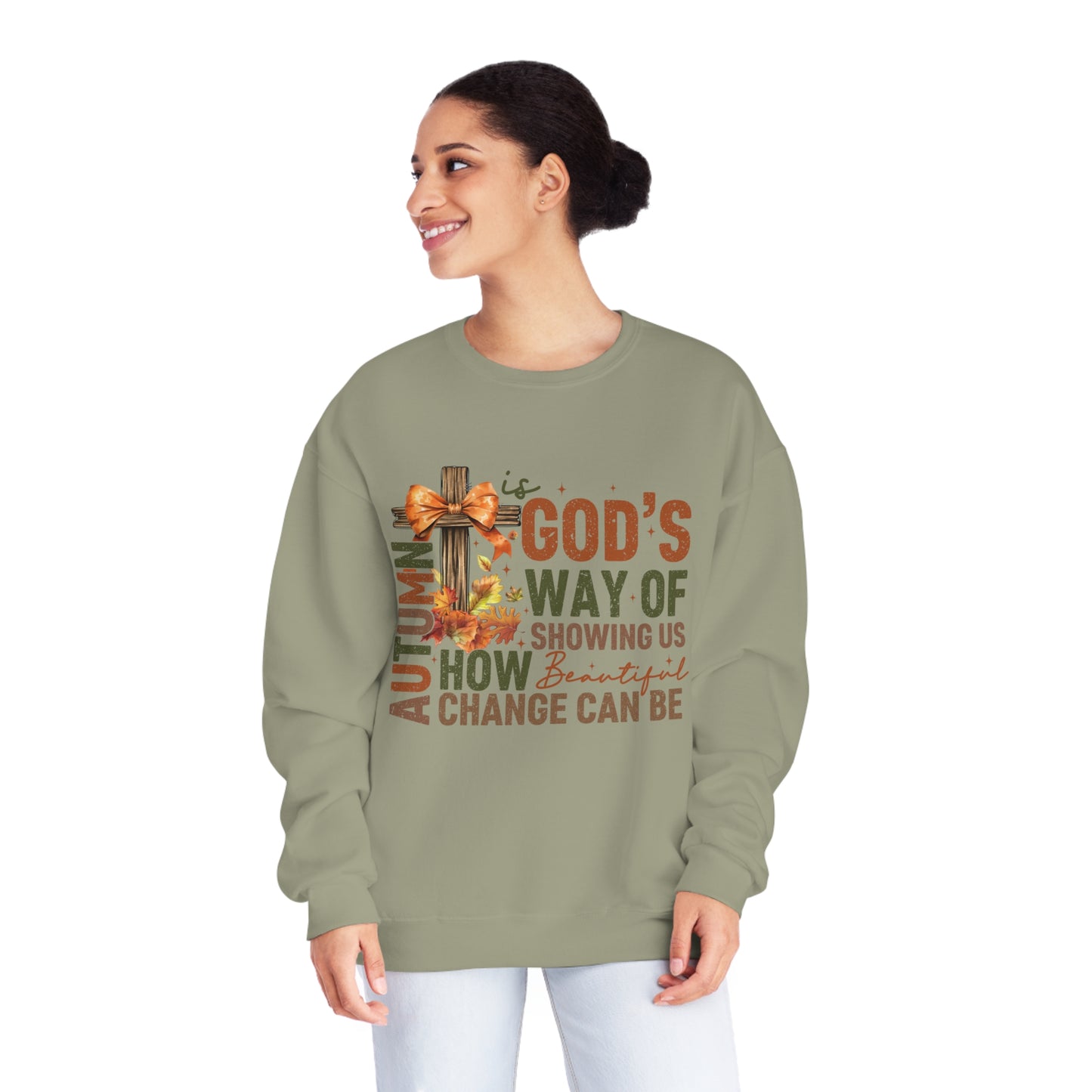 Autumn is Gods Way... Crewneck Sweatshirt