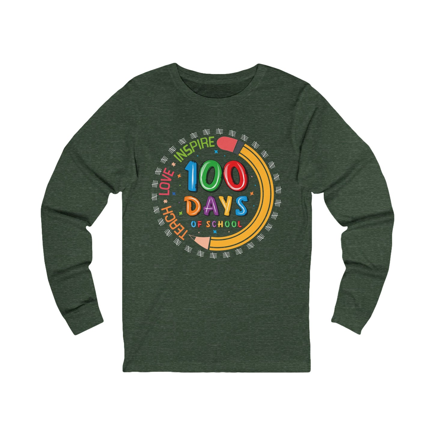 100 days Teach - Love - Inspire Jersey Long Sleeve Tee
