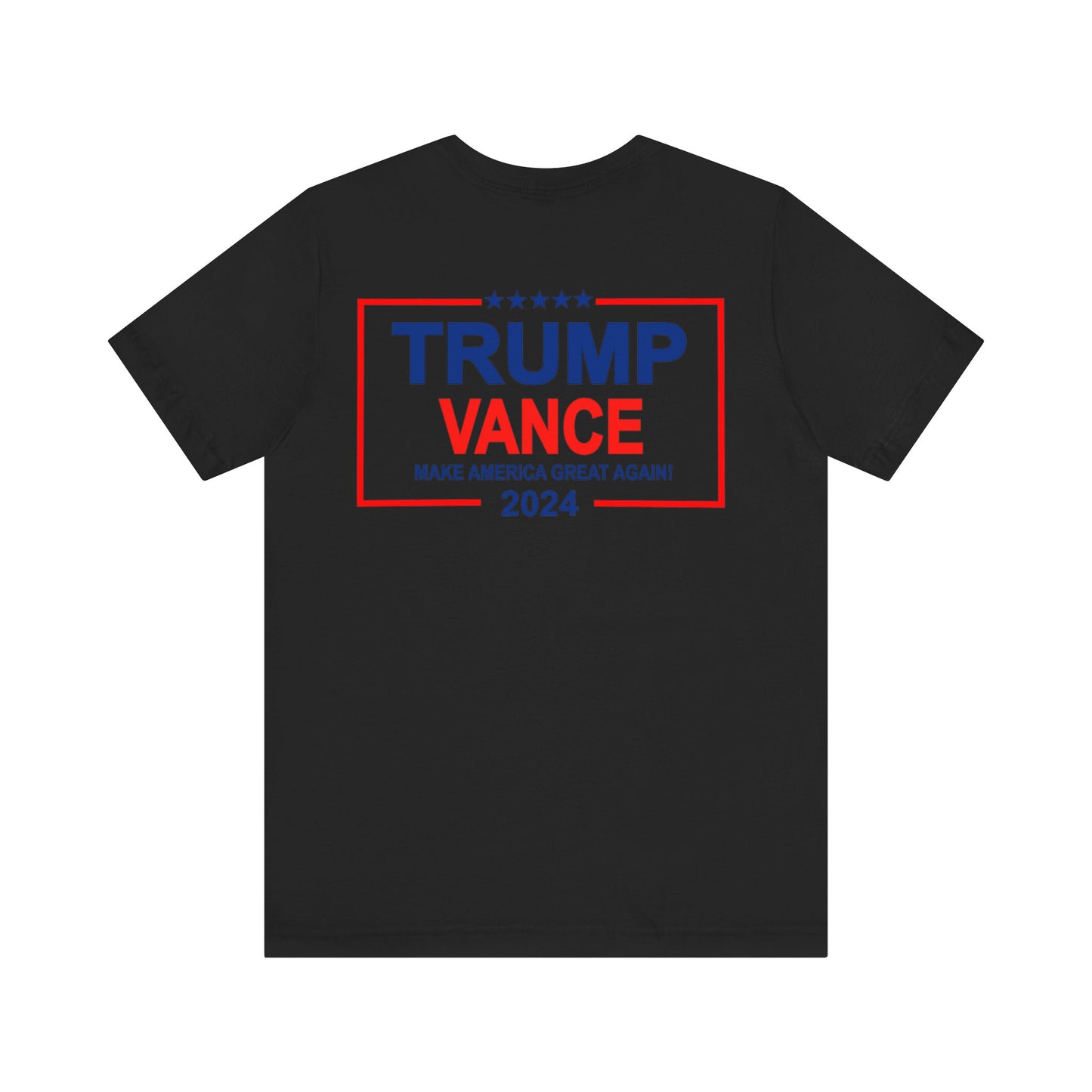 You Missed (front) Trump/Vance 2024 (back) Jersey Short Sleeve Tee
