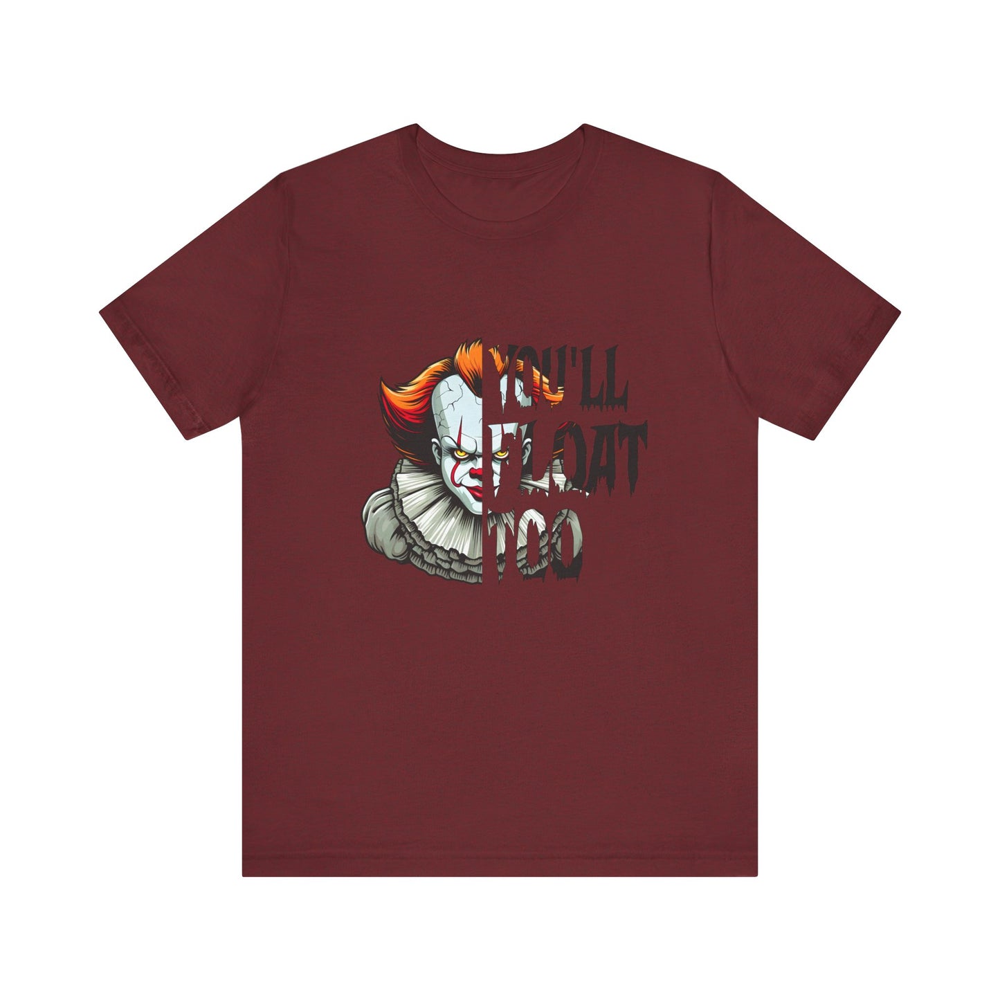You'll Float too Jersey Short Sleeve Tee