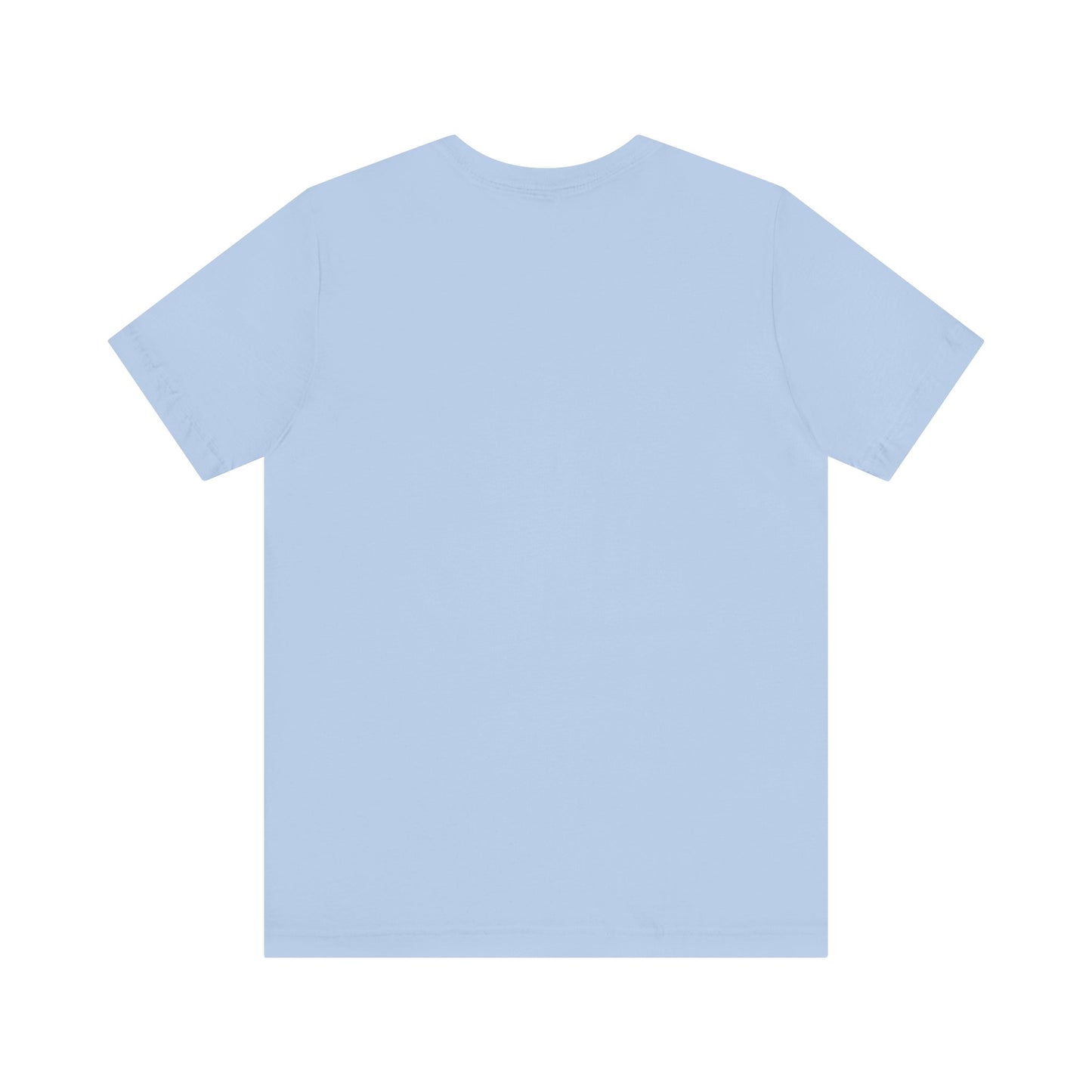 Admit it Life Would be Boring Without Me Short Sleeve Tee
