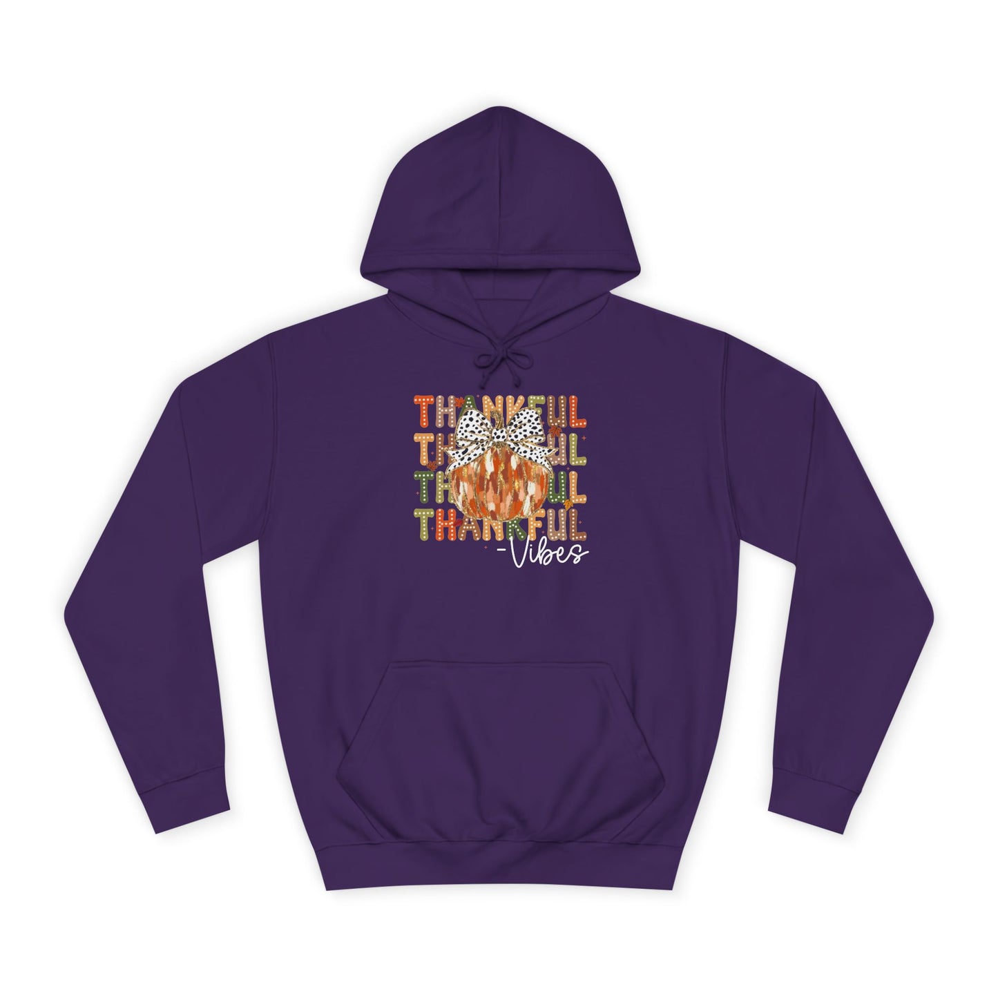 Thankful Vibes College Hoodie