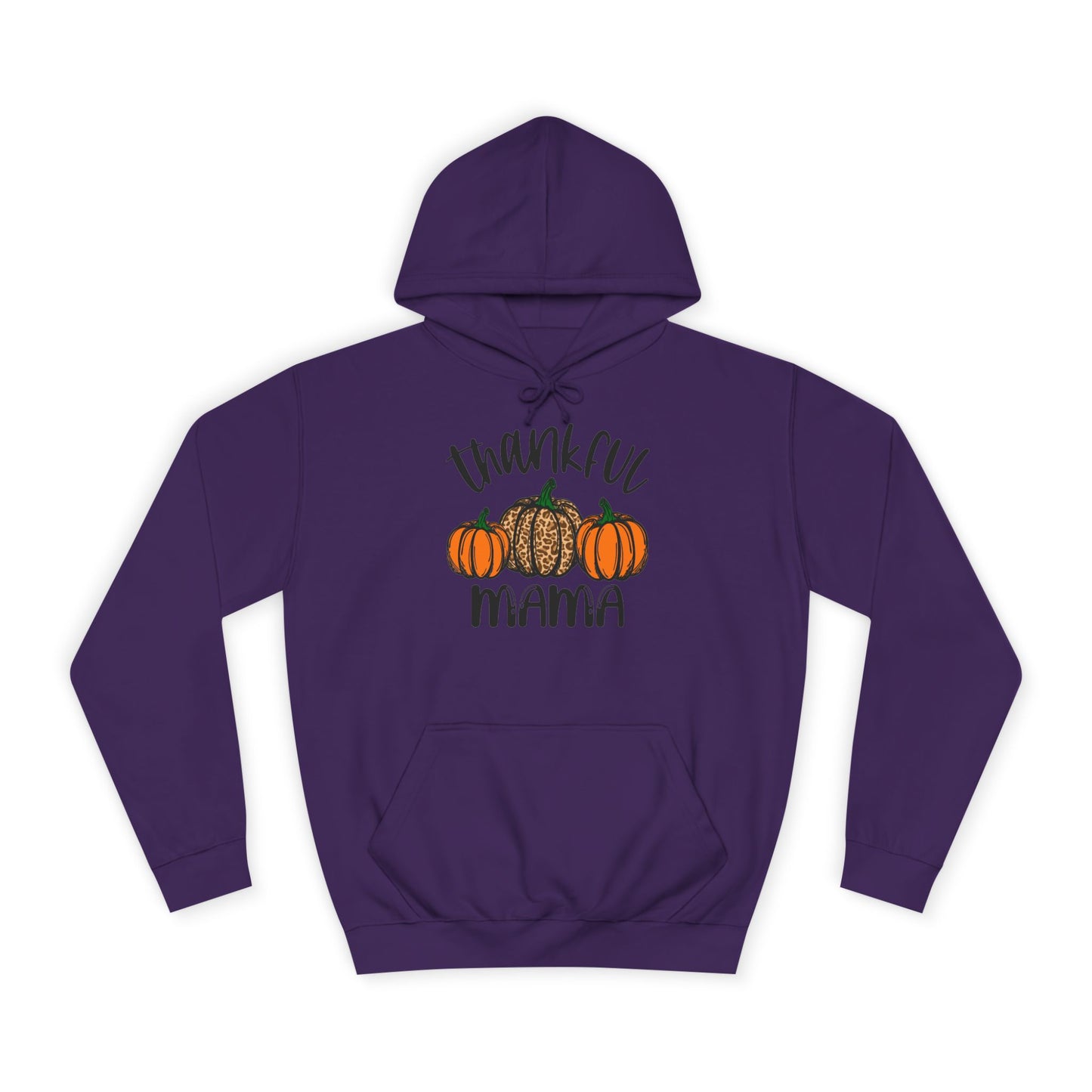 Thankful Mama College Hoodie