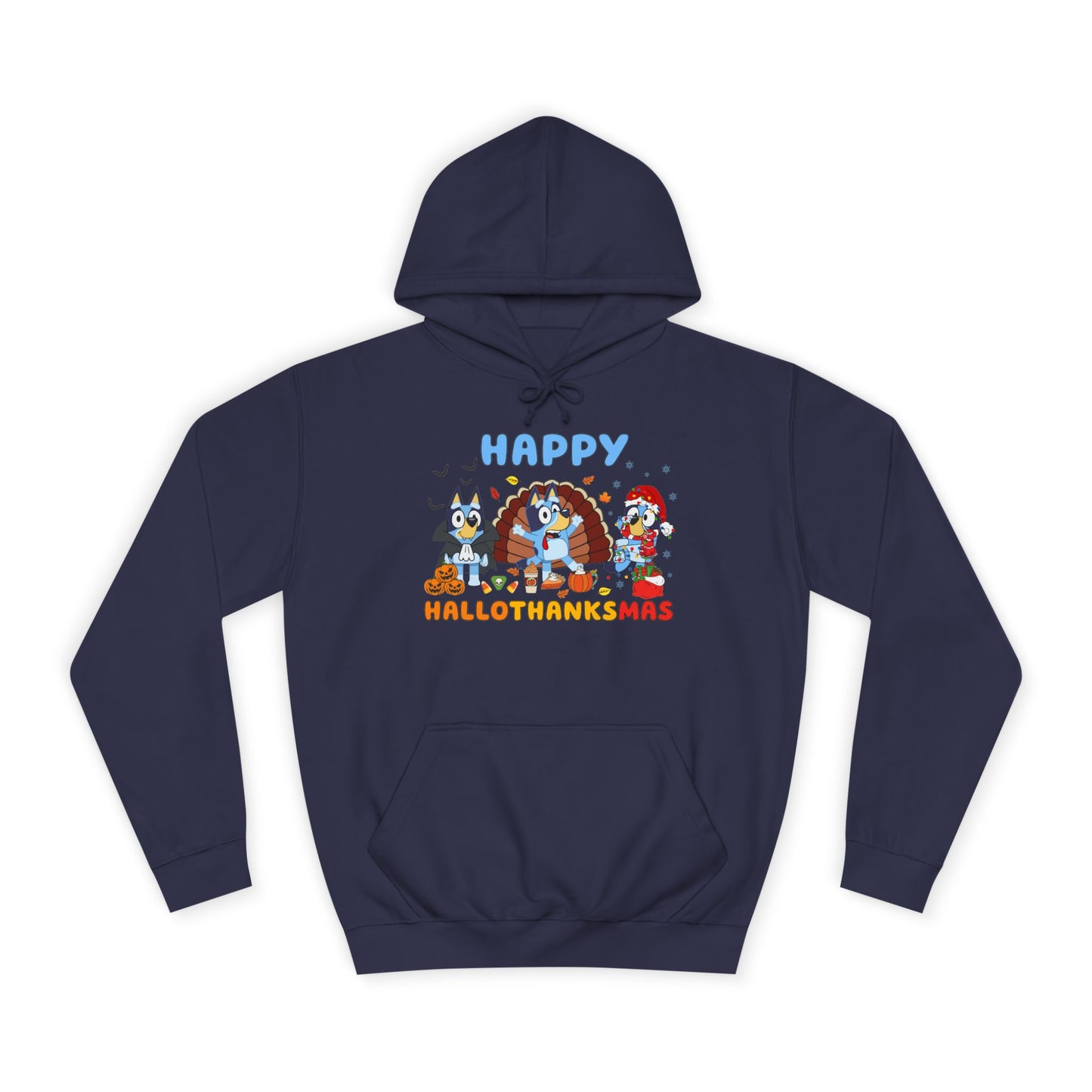 Happy Hallothanksmas College Hoodie