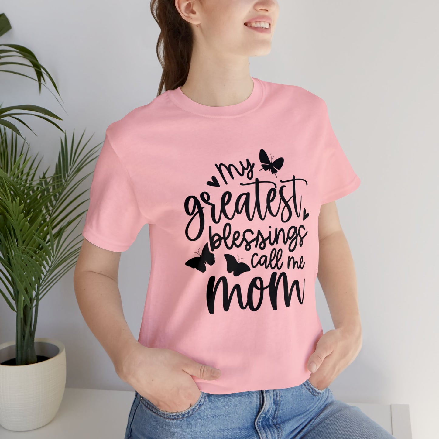 My greatest blessings call me mom short sleeve tshirt