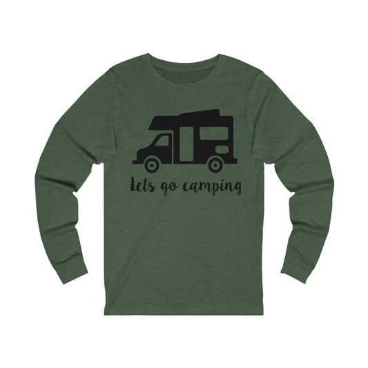 Let's Go Camping Long Sleeve Tshirt