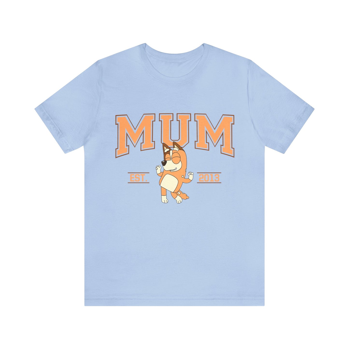 MUM Est 2013 Short Sleeve Tshirt