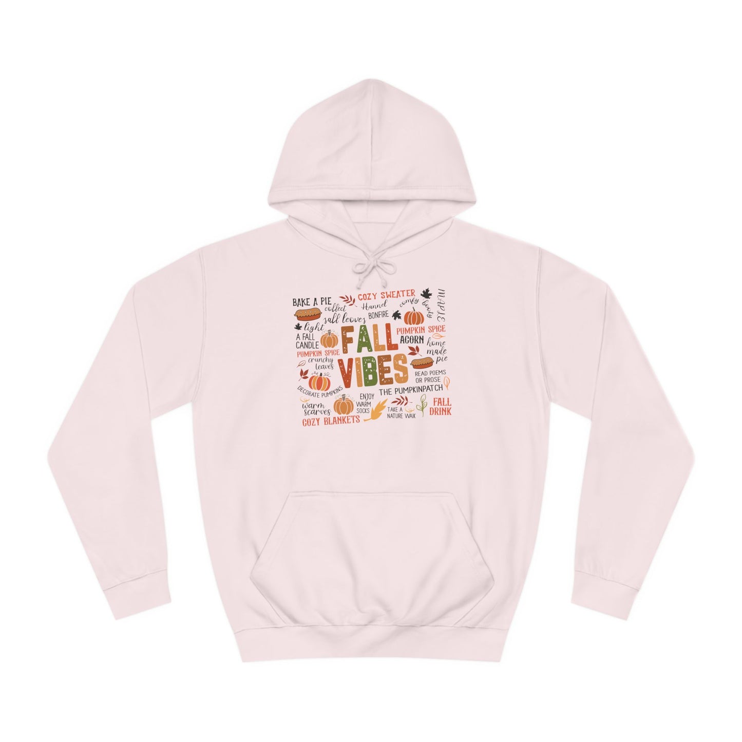 Fall Vibes College Hoodie