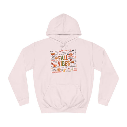 Fall Vibes College Hoodie