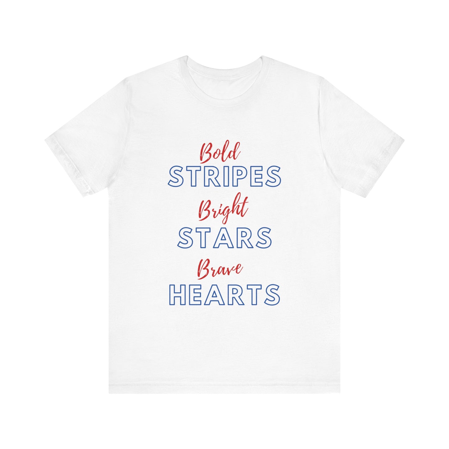 Bold, Bright & Brave Jersey Short Sleeve Tee