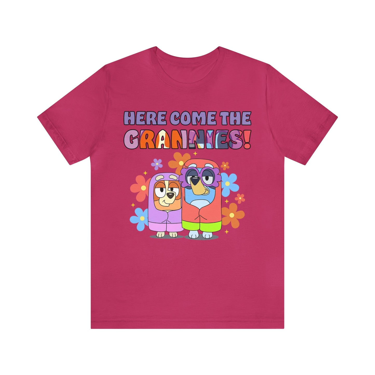 Here Comes the Grannies Short Sleeve Tshirt