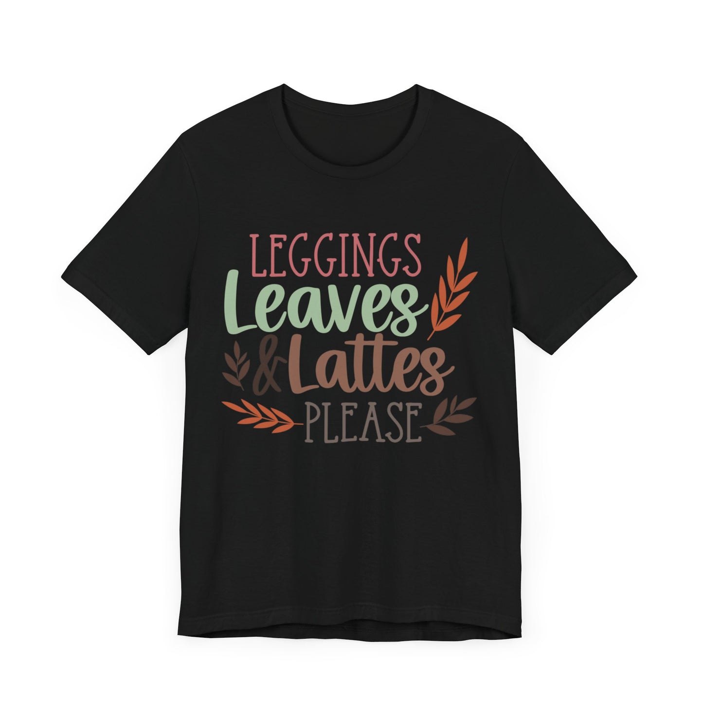 Leggings, Leaves & Lattes Please Jersey Short Sleeve Tee