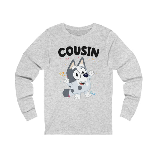 Cousin Muffin Bluey Birthday long sleeve Tshirt