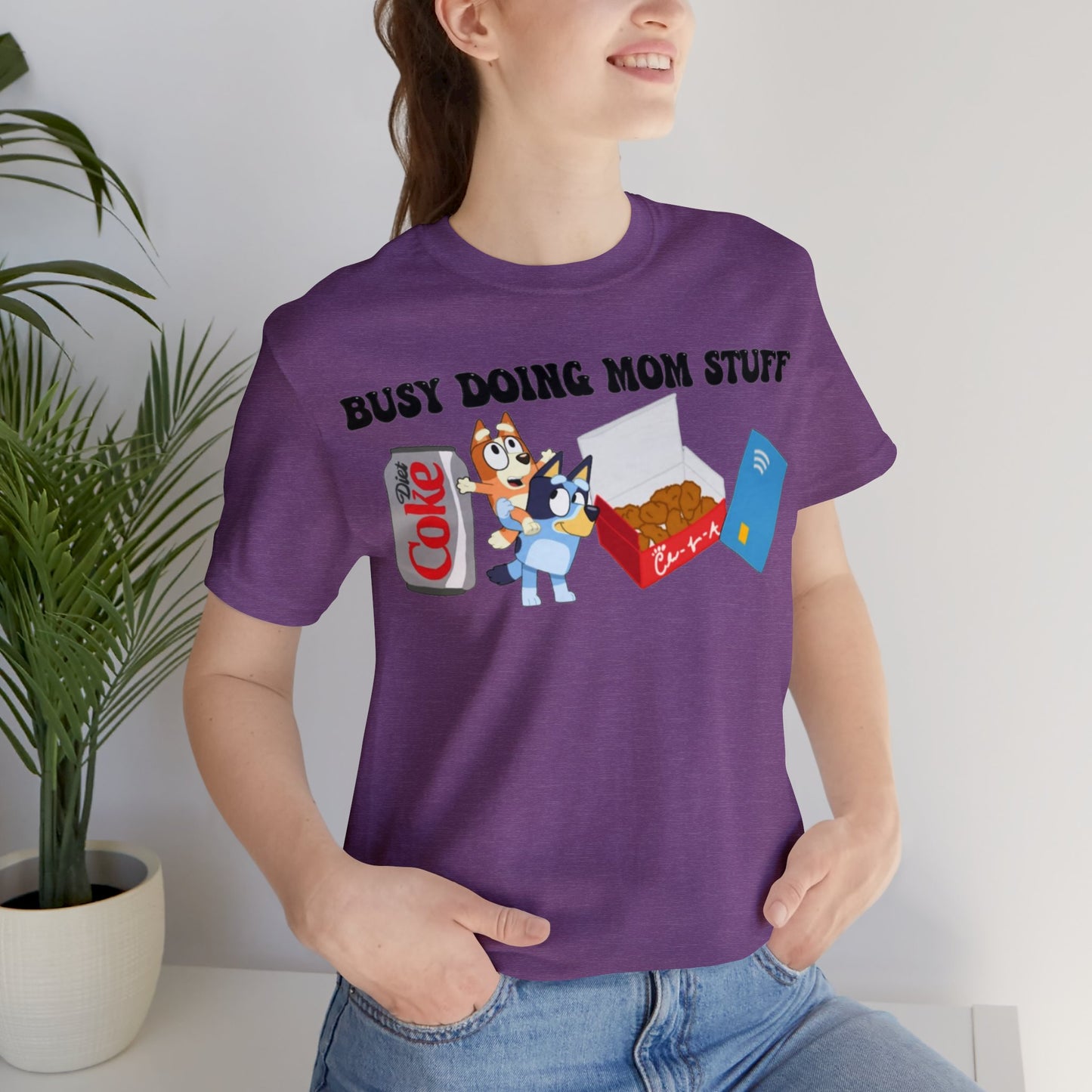 Busy Doing Mom Stuff Short Sleeve Tshirt