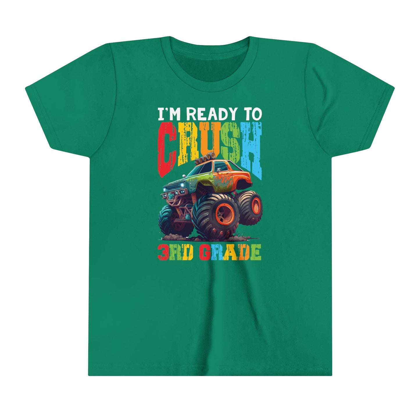 I'm Ready to Crush 3rd Grade Youth Short Sleeve Tee
