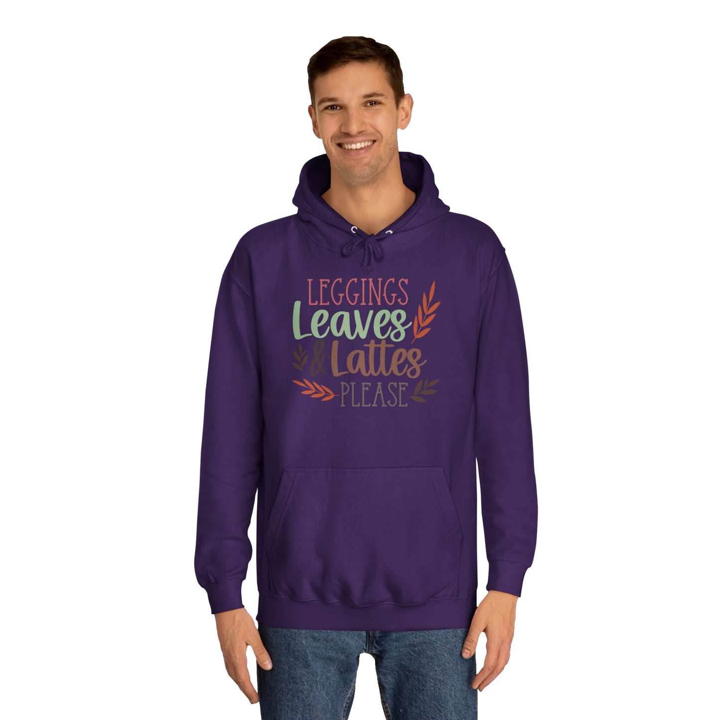 Leggings, Leaves & Lattes Please College Hoodie
