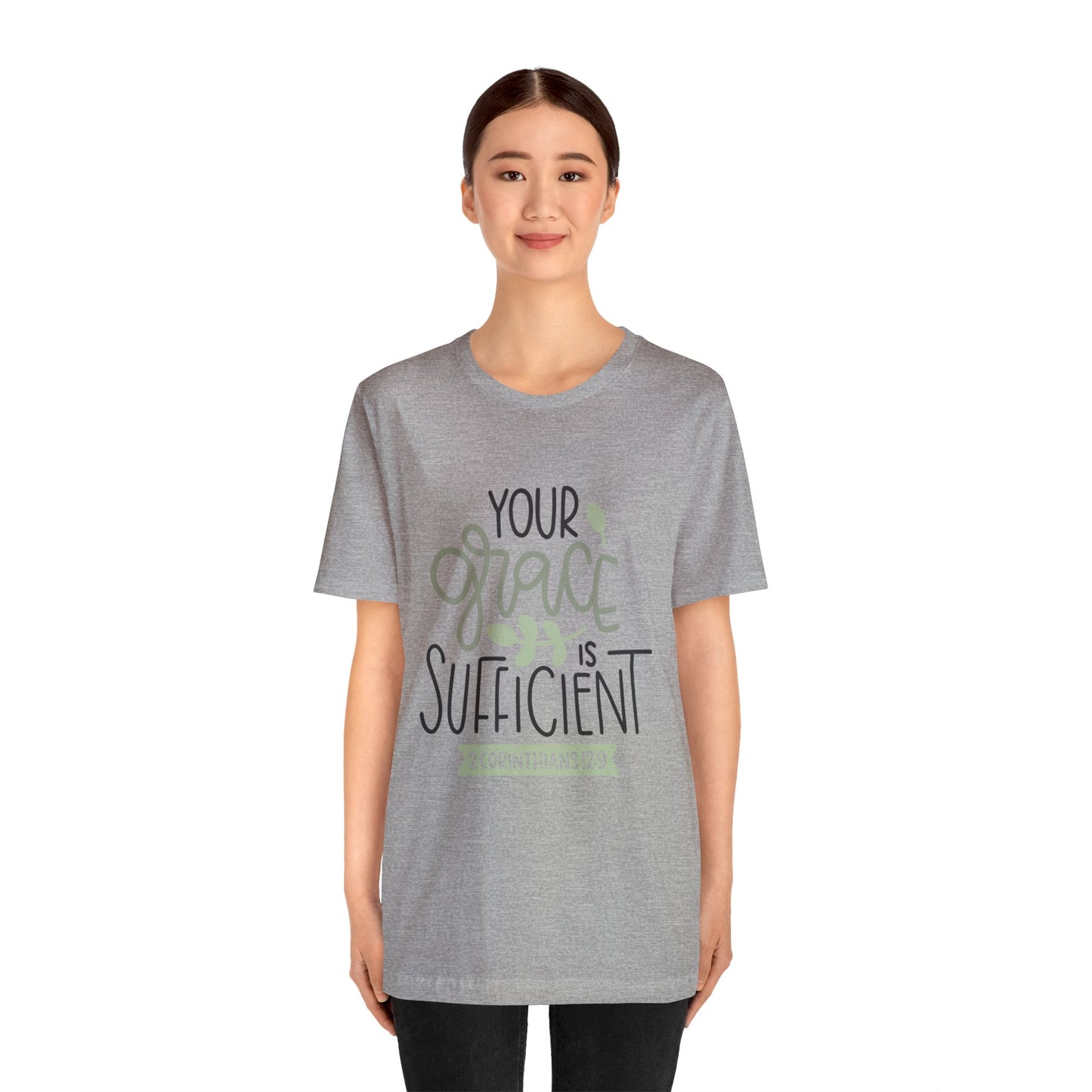 Your Grace Is Sufficient Short Sleeve Tshirt