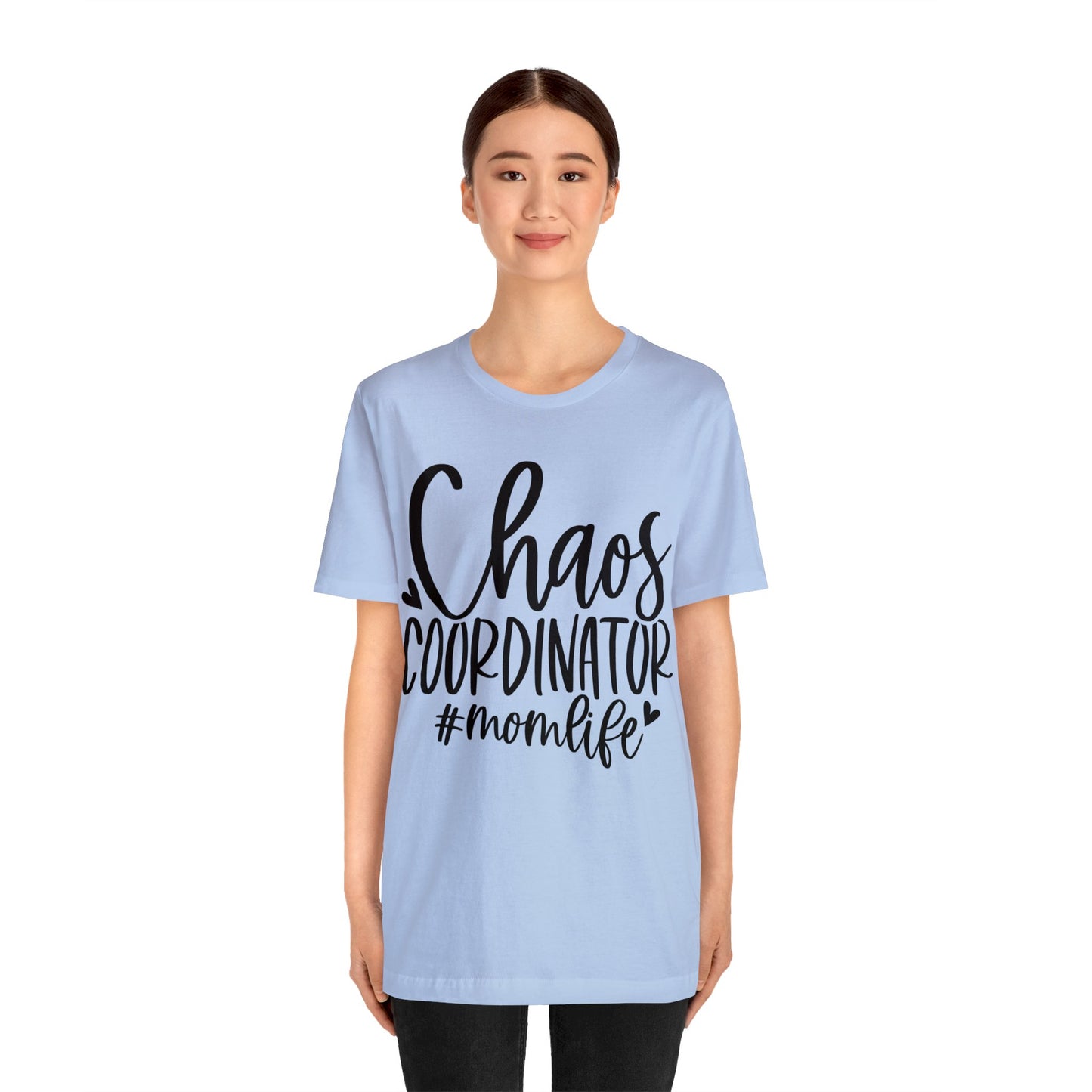 Chaos Coordinator #momlife short sleeve tshirt