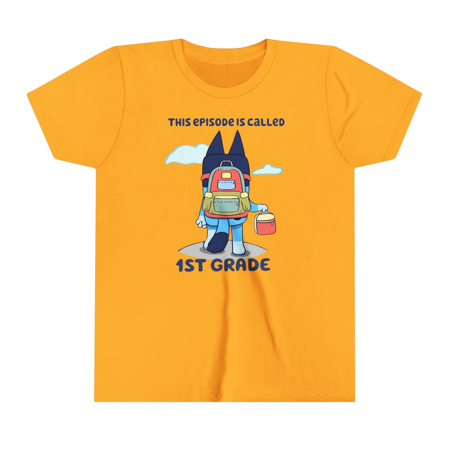 This Episode is Called 1st Grade Youth Short Sleeve Tee