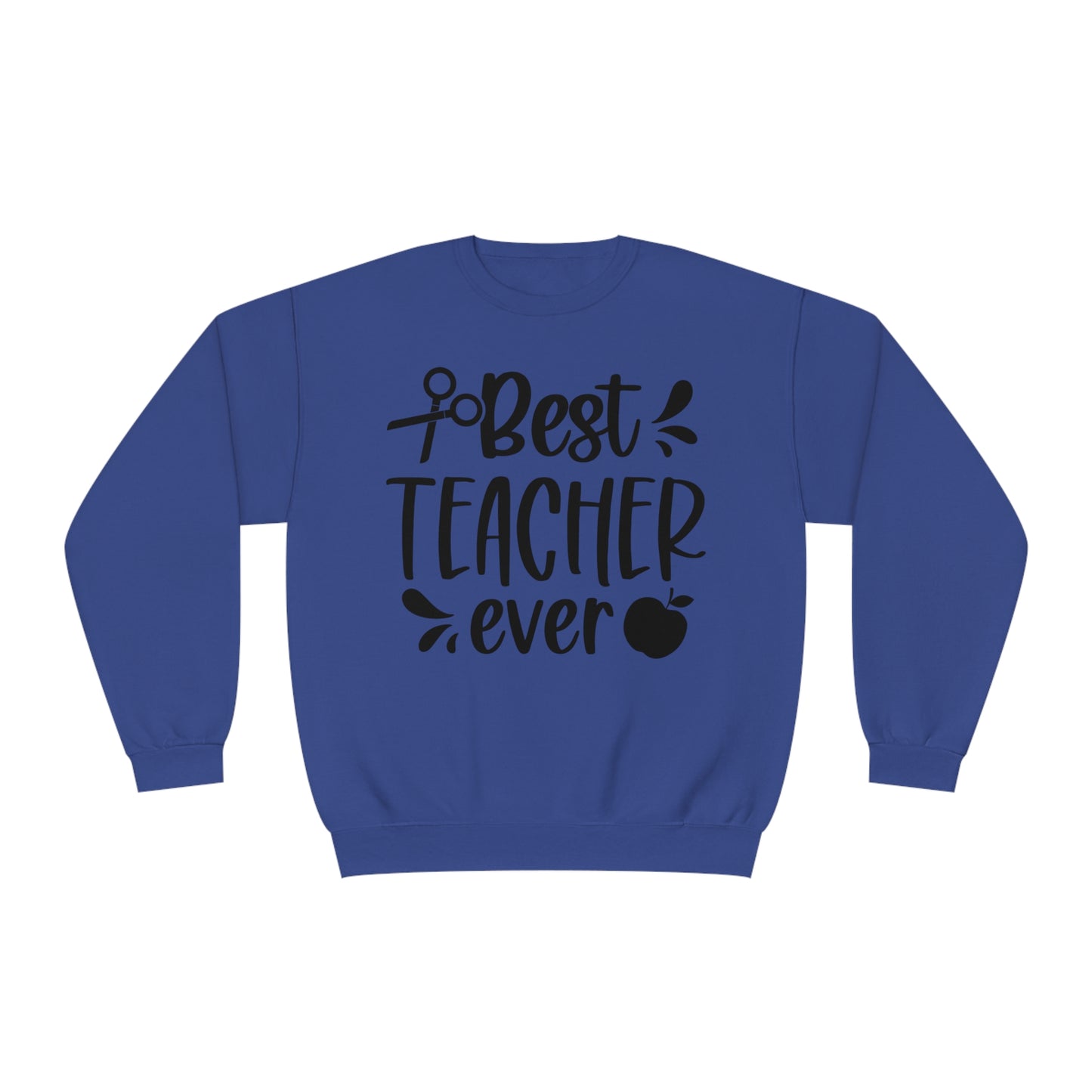 Best Teacher Ever Crewneck Sweatshirt