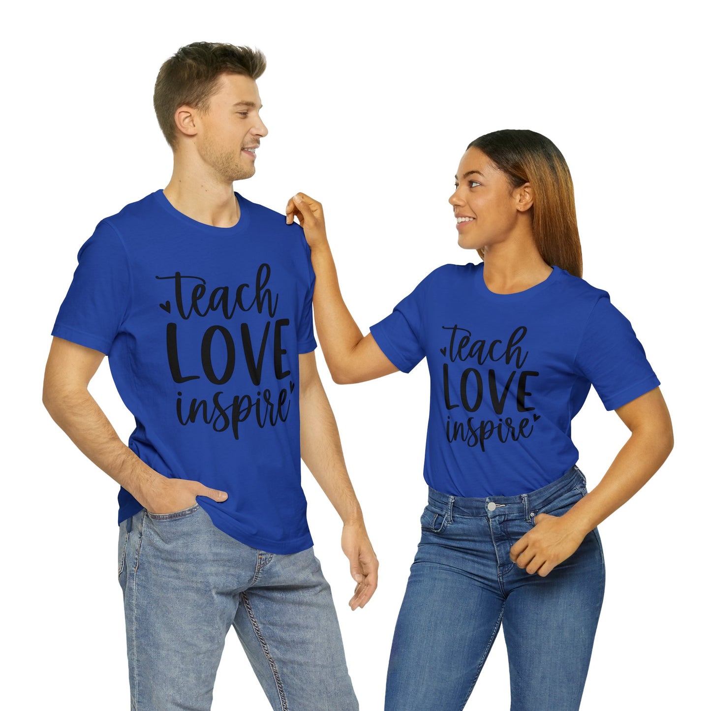 Teach Love Inspire Short sleeve Tshirt