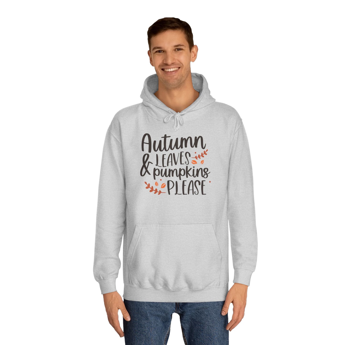 Autumn Leaves & Pumpkins Please Unisex College Hoodie