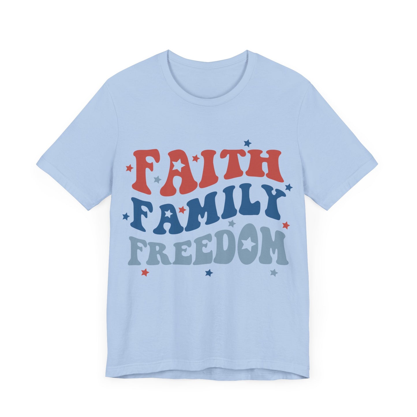 FAITH FAMILY FREEDOM Jersey Short Sleeve Tee