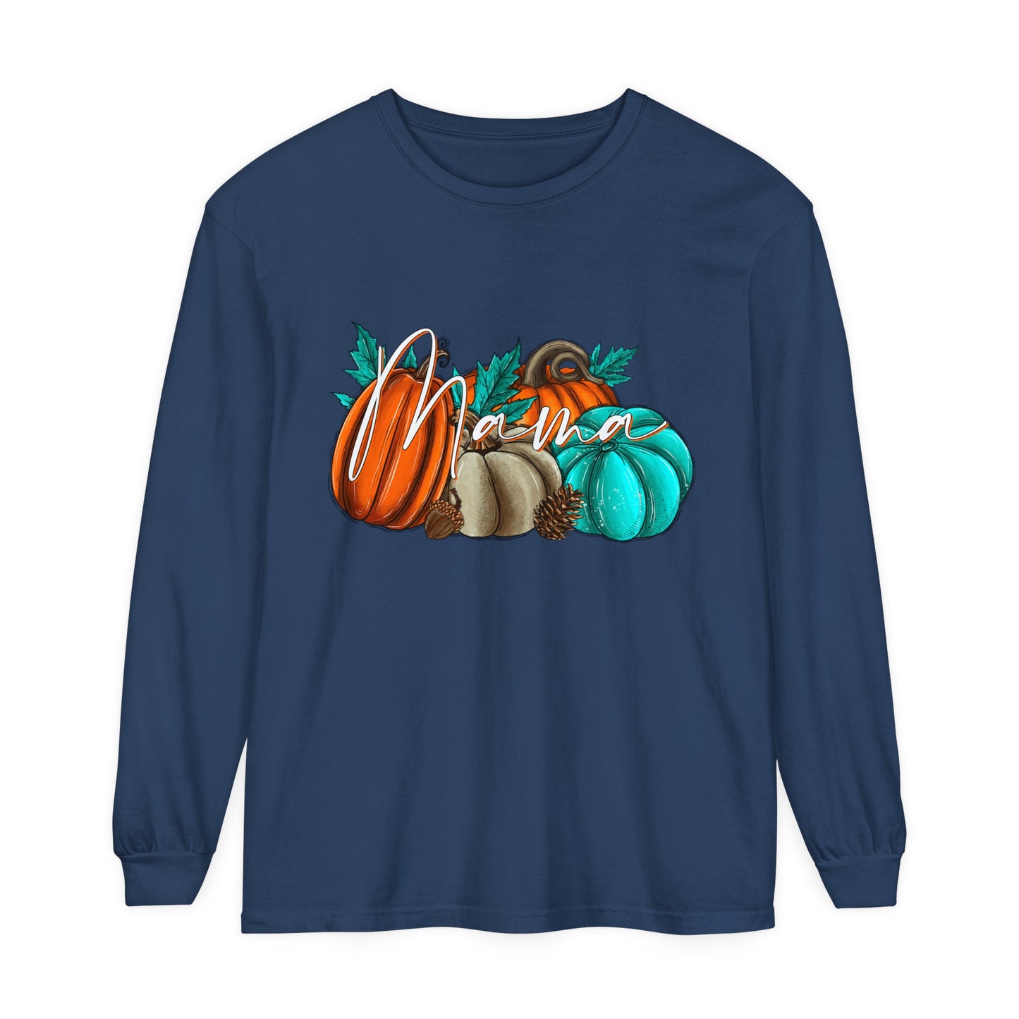 Mama Long Sleeve T-Shirt