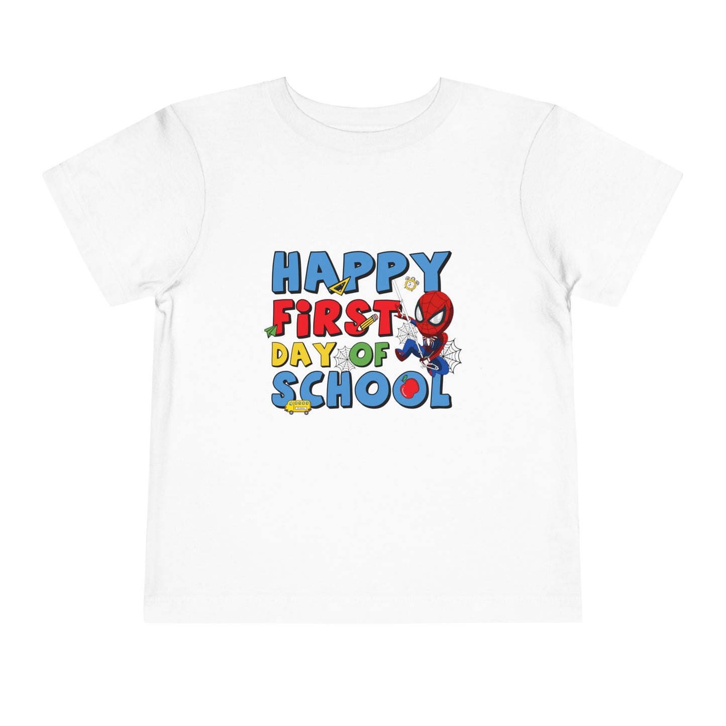 Happy First Day of School Toddler Short Sleeve Tee