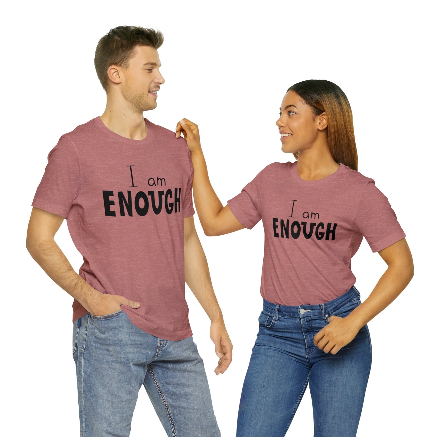 I am Enough short sleeve Tshirt