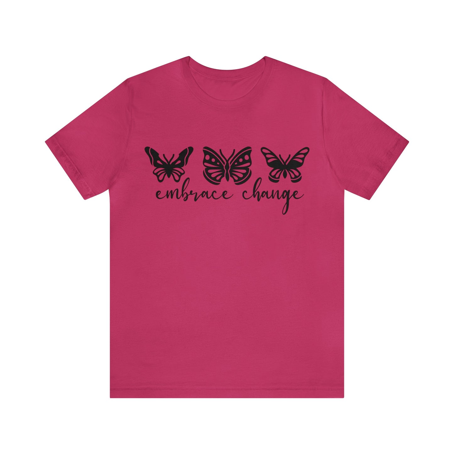 Embrace Change Butterflies Short sleeve Tshirt