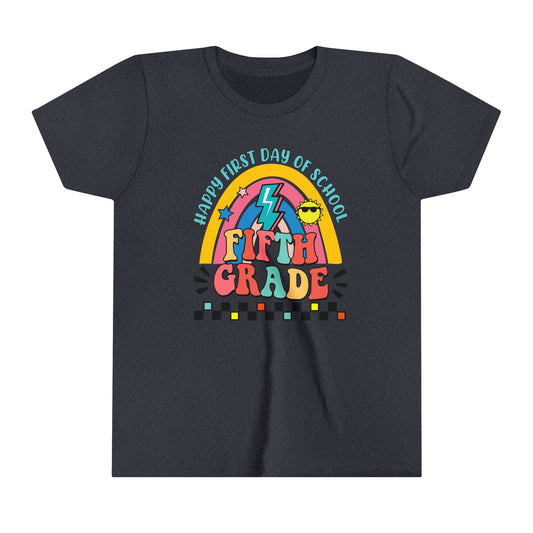 Happy First day of School - 5th Grade Youth Short Sleeve Tee