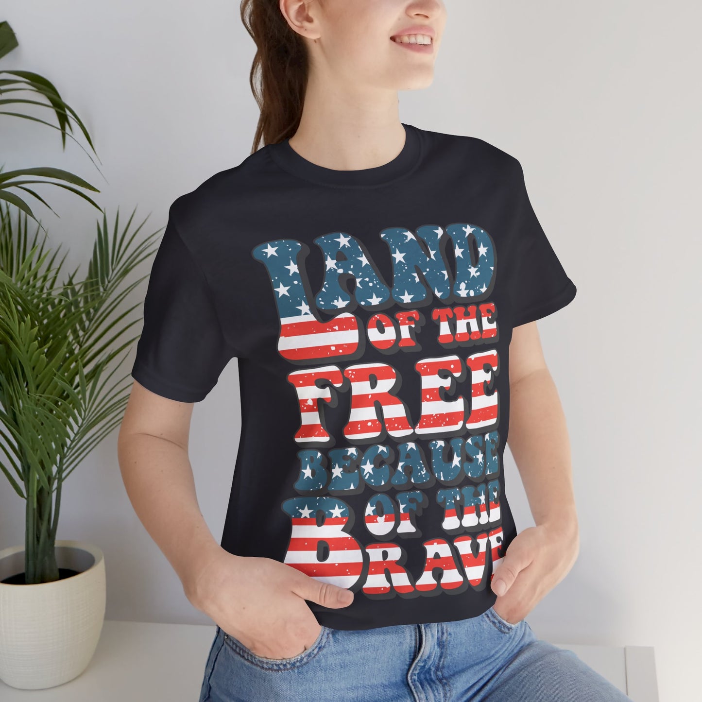 Land of the Free Because of the Brave Jersey Short Sleeve Tee