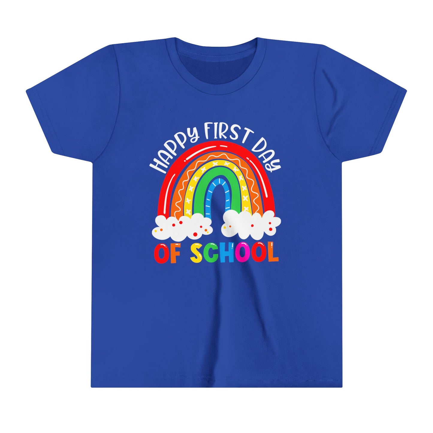 Happy First Day of School Youth Short Sleeve Tee