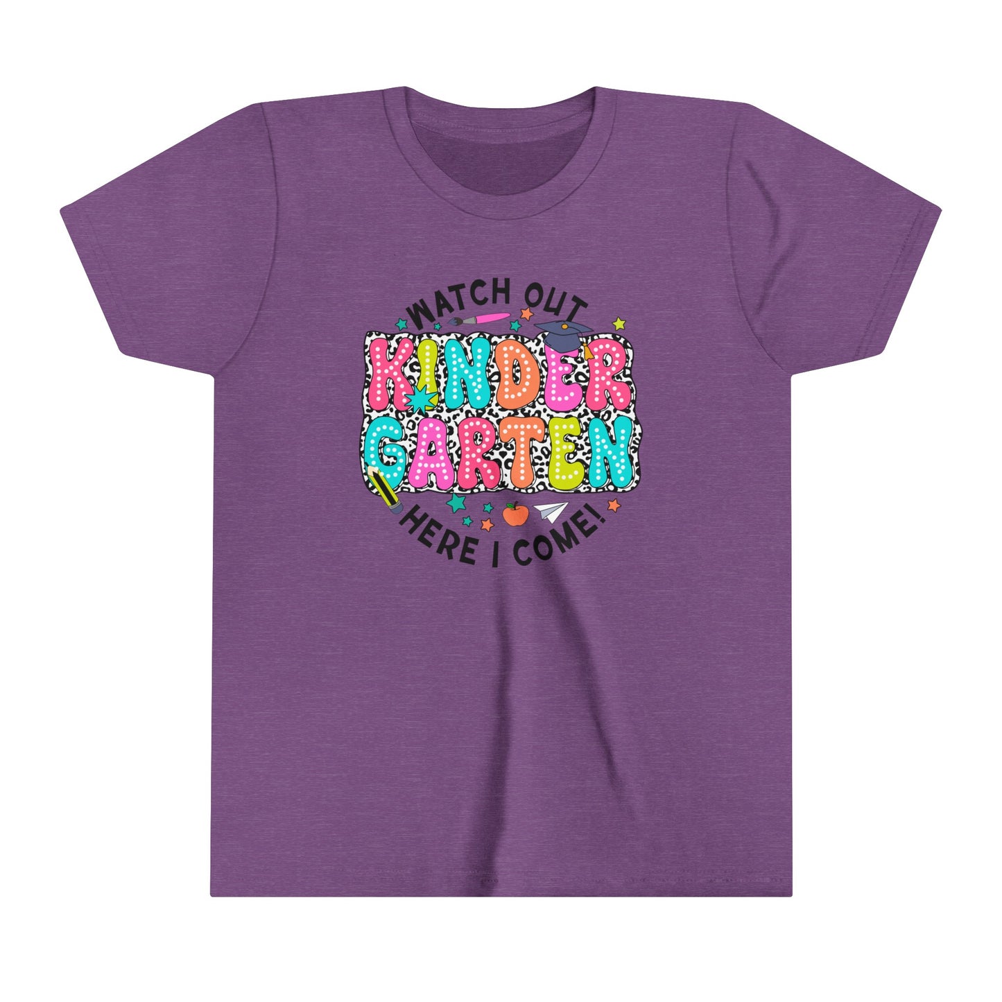 Watch Out Kindergarten Here I Come Youth Short Sleeve Tee