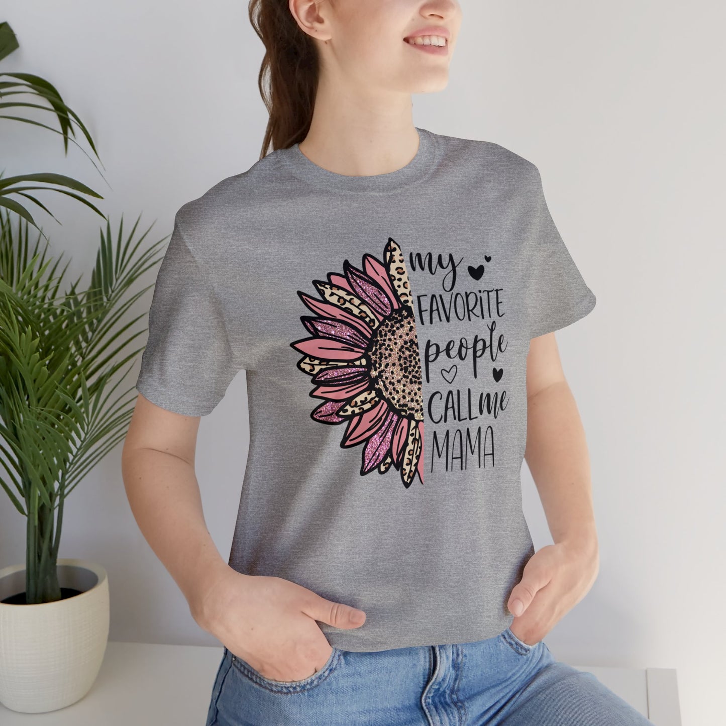 My Favorite People Call Me Mama Sunflower short sleeve tshirt
