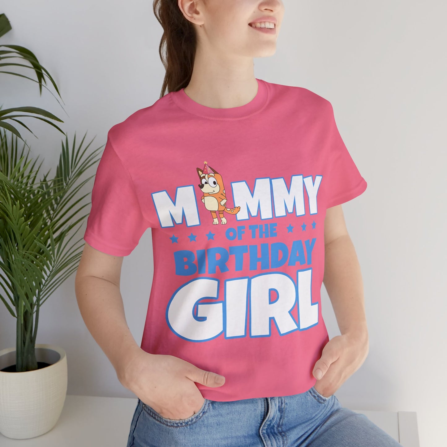 Mommy of the Birthday Girl Chilli Heeler short sleeve T-shirt