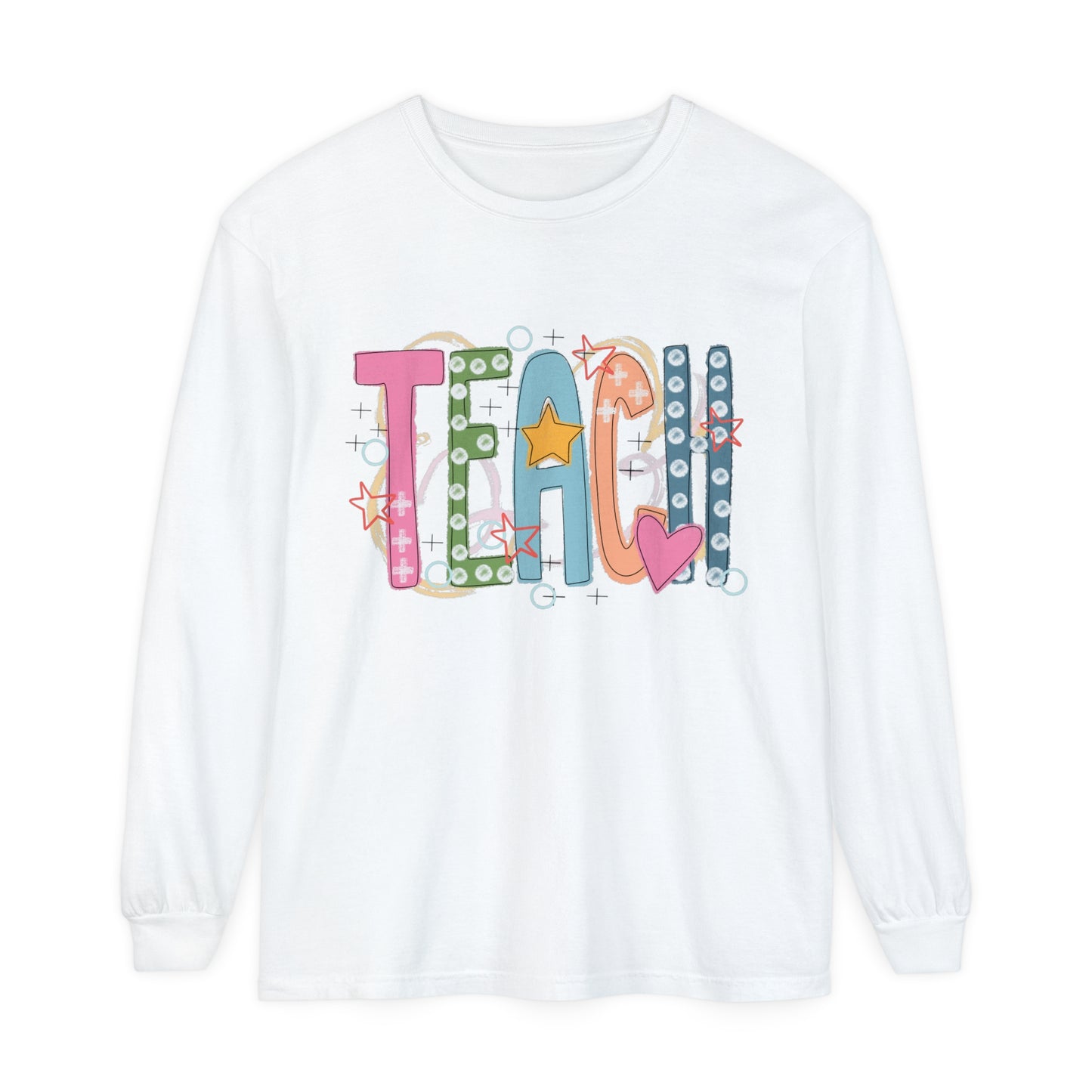 TEACH Long Sleeve T-Shirt