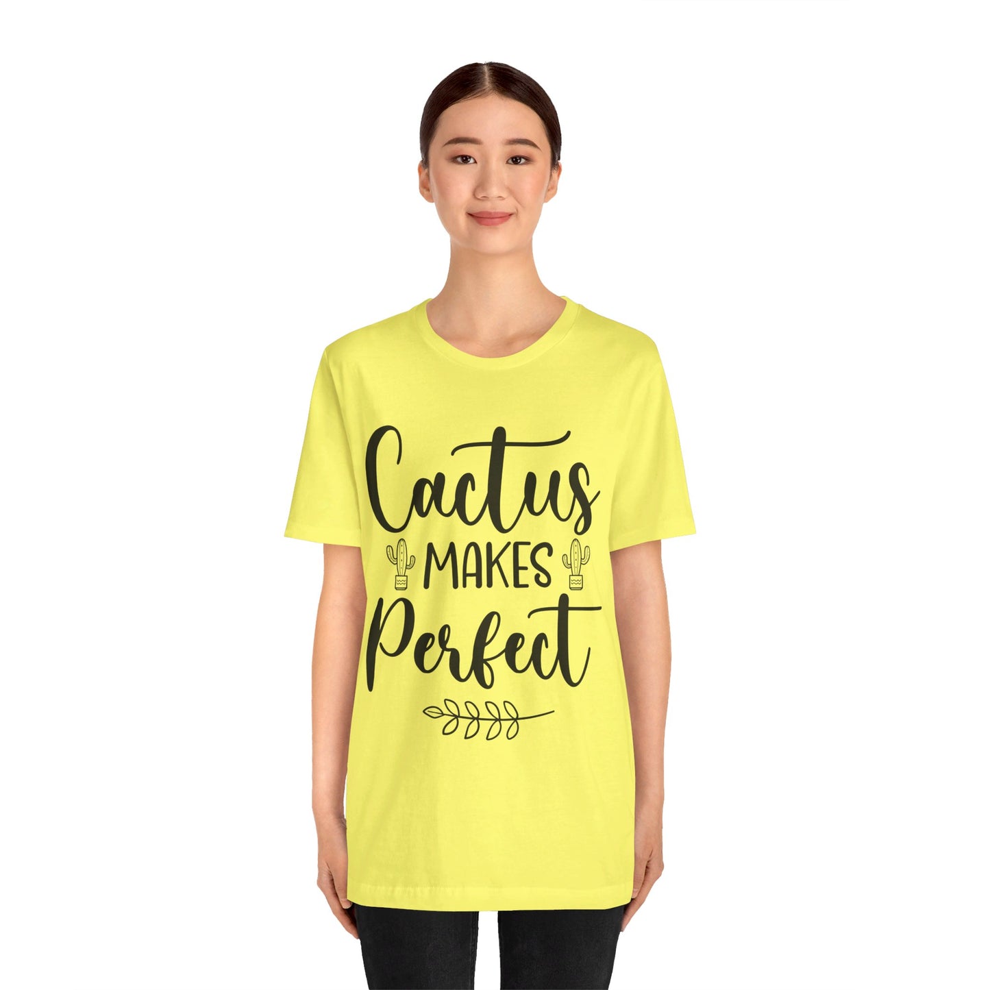 Cactus Makes Perfect Short Sleeve Tshirt