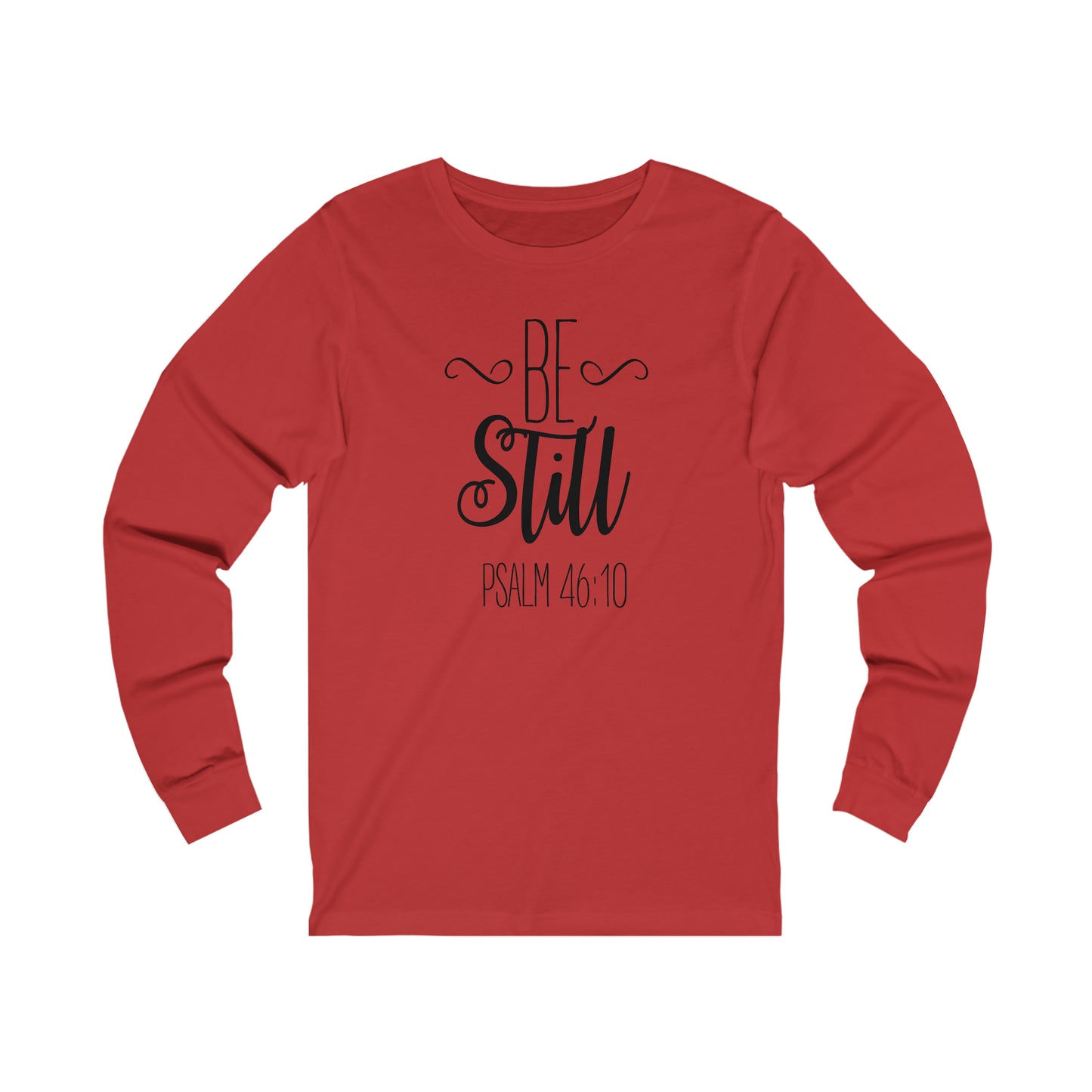 Be still Long sleeve T-shirt