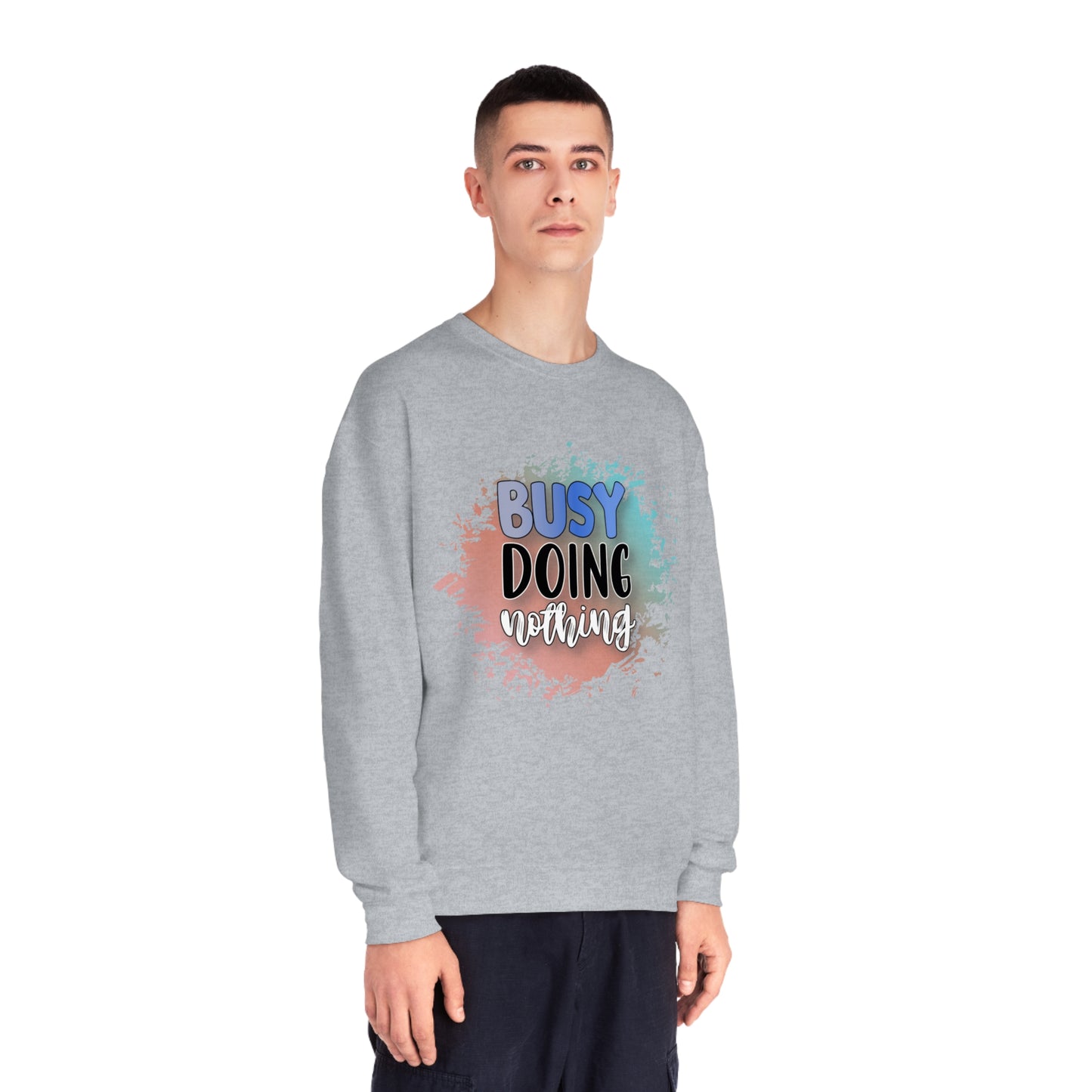 Busy Doing Nothing Crewneck Sweatshirt