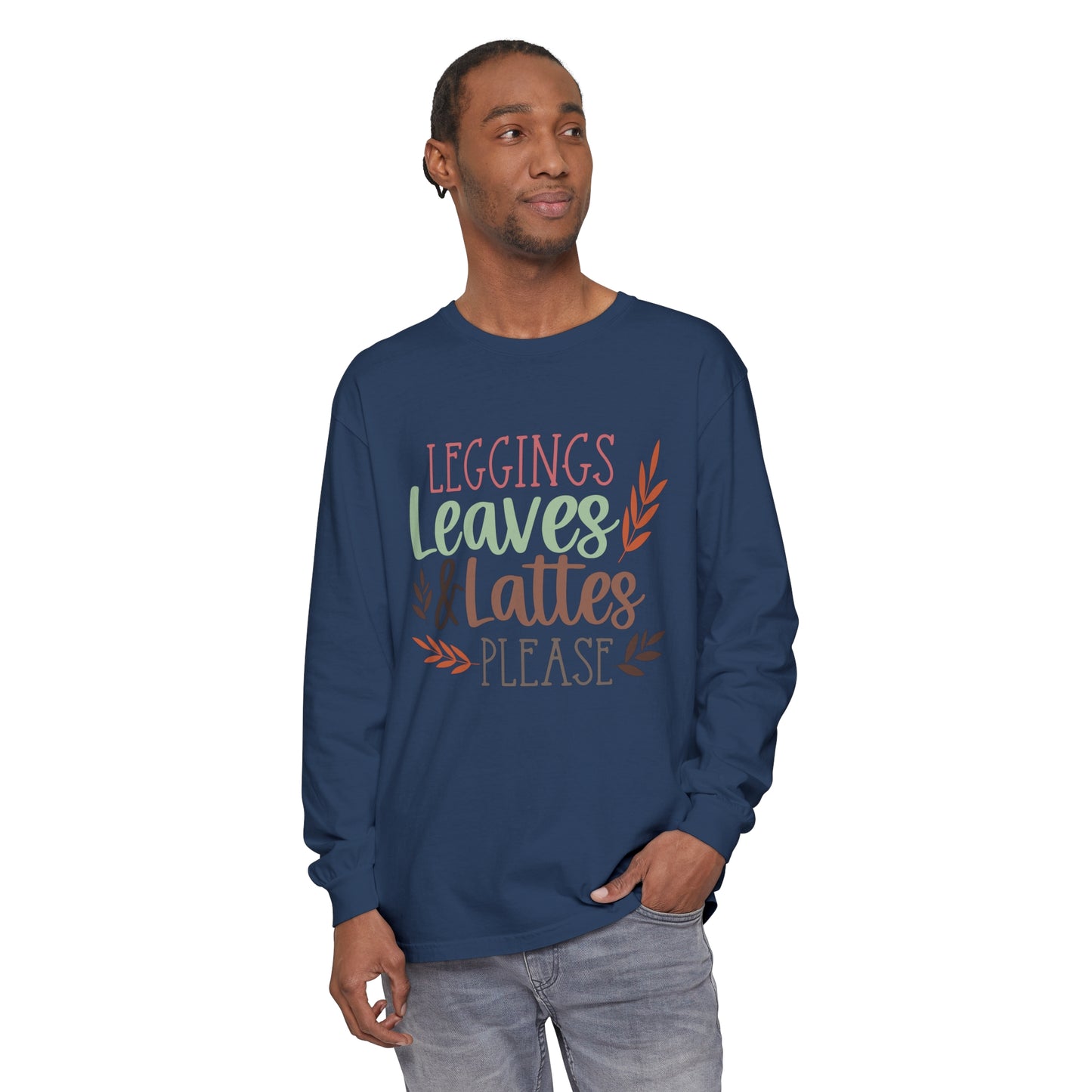 Leggings, Leaves & Lattes Please Long Sleeve T-Shirt