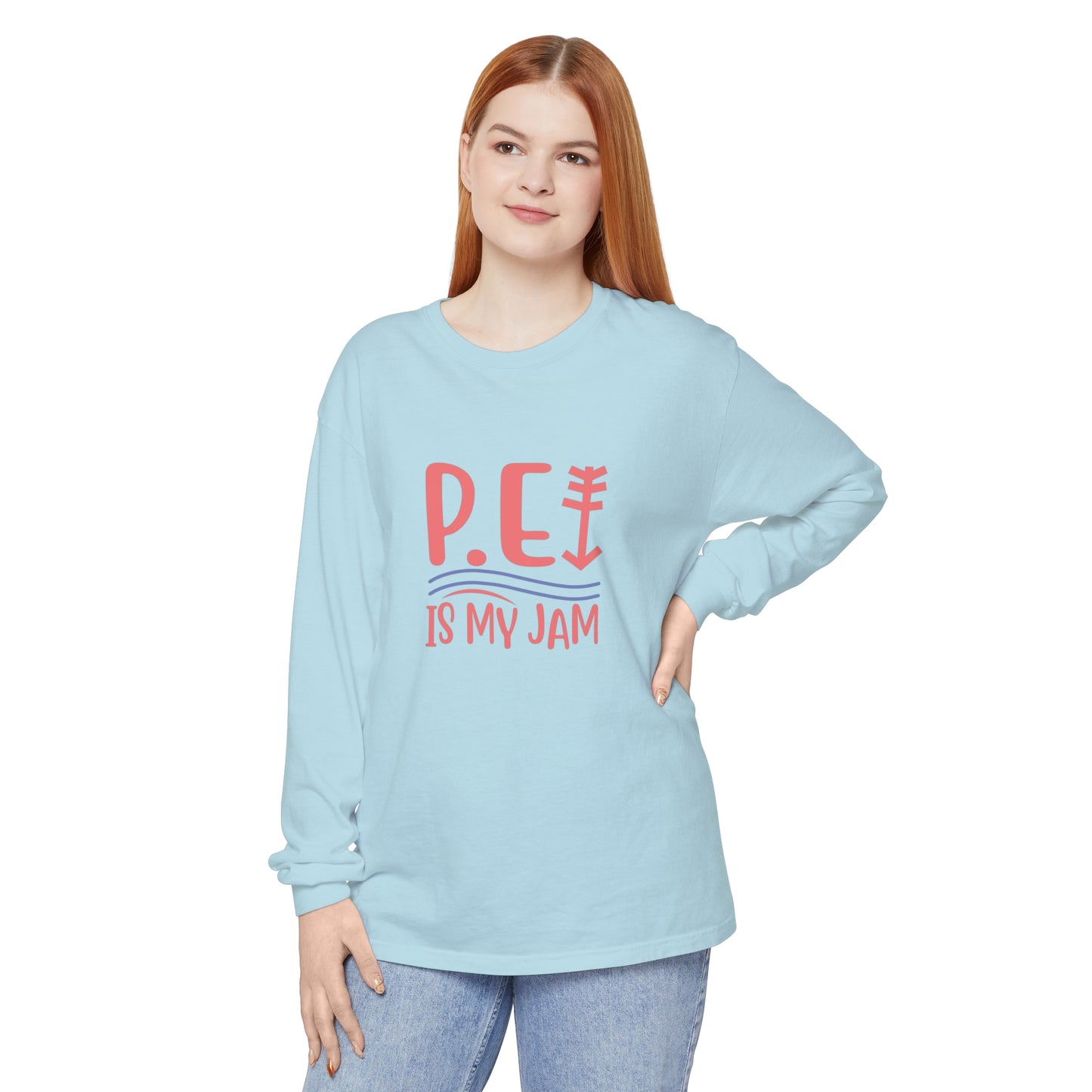 P.E. Is My Jam Long Sleeve T-Shirt