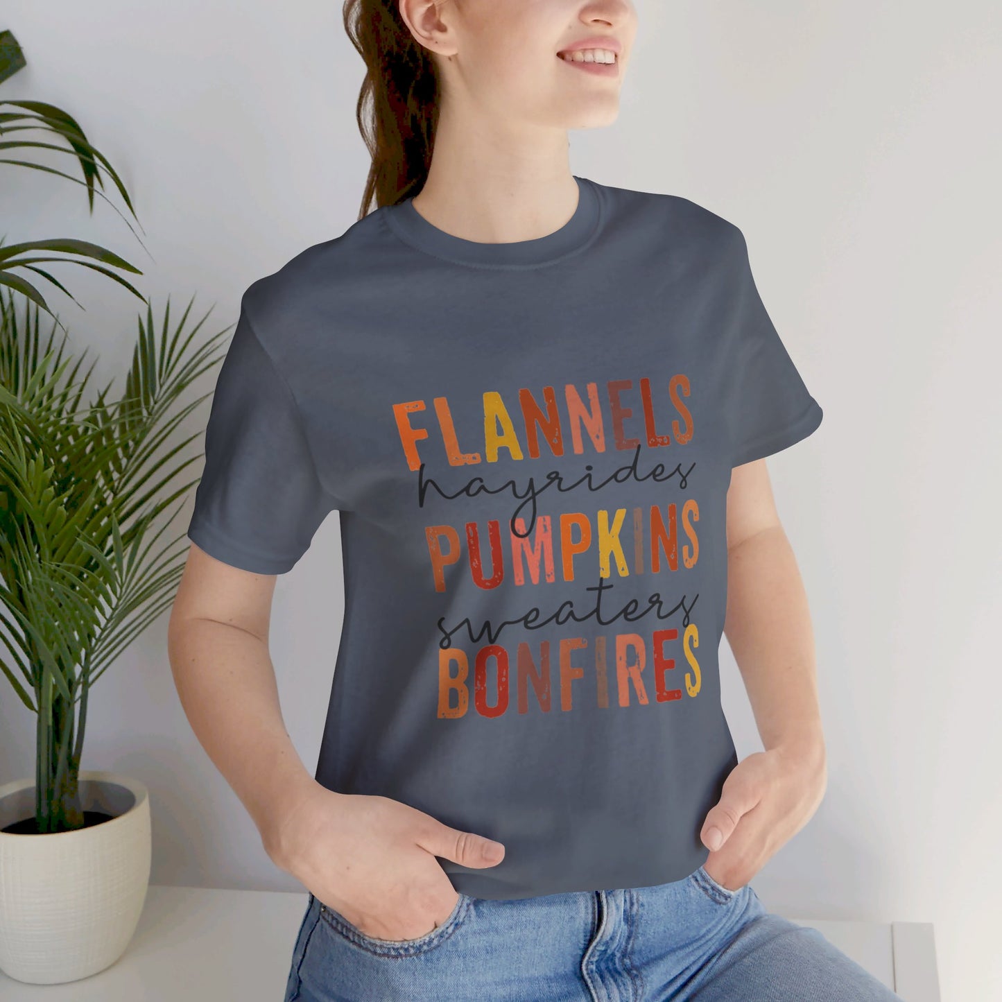 Flannels, Hayrides, Pumpkins, Sweaters, Bonfires Jersey Short Sleeve Tee