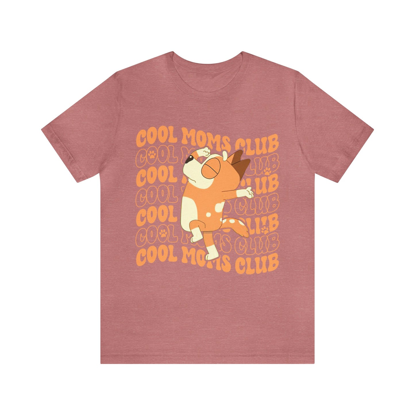 Cool Moms Club Short Sleeve Tshirt