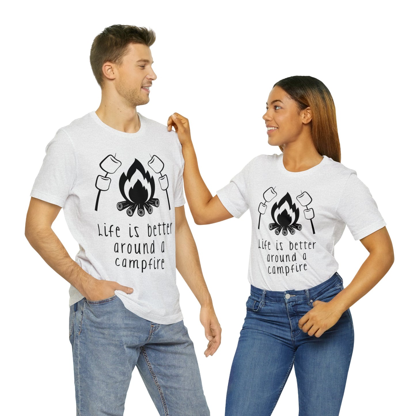 Life is Better around a Campfire Short Sleeve Tshirt